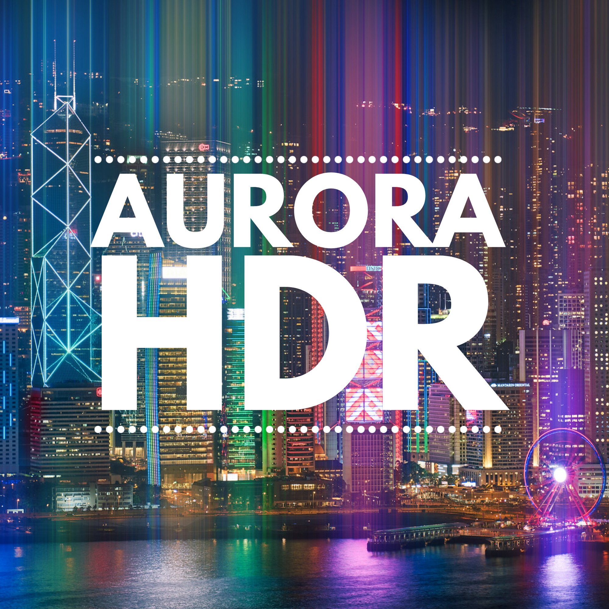 Aurora HDR (Mac and Windows)