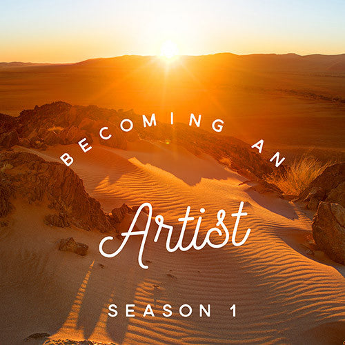 Becoming An Artist - Season 1